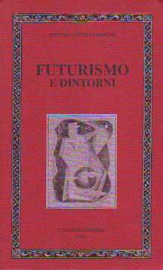 Immagine di Futurismo e dintorni